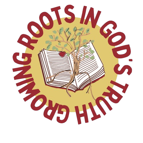 Growing Roots in God's Truth